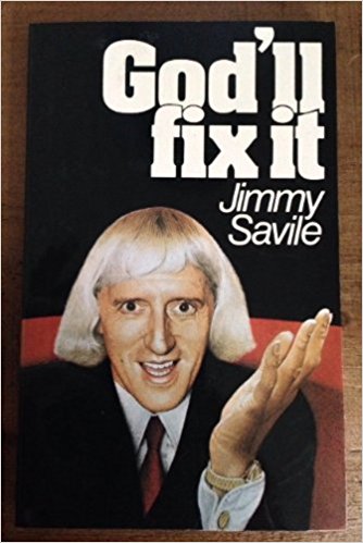 God'll Fix It by Jimmy Savile